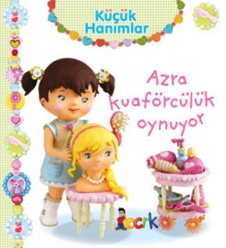 Azra Kuaförcülük Oynuyor - Küçük Hanımlar  Frontansicht 1