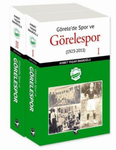 Görelede Spor ve Görelespor (1923-2011)  Frontansicht 1