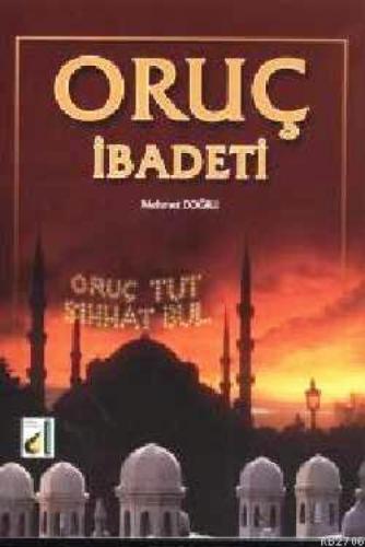 Oruç İbadeti  Frontansicht 1