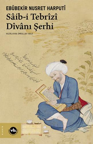 Saib-İ Tebrizi Divanı Şerhi  Frontansicht 1