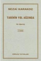 Tarihin Yol Ağzında  Frontansicht 1
