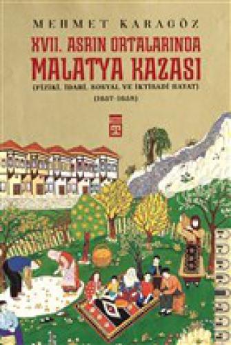 17. Asrın Ortalarında Malatya Kazası  Frontansicht 1