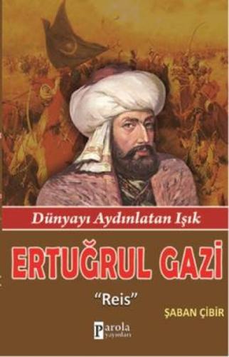 Ertuğrul Gazi  Frontansicht 1