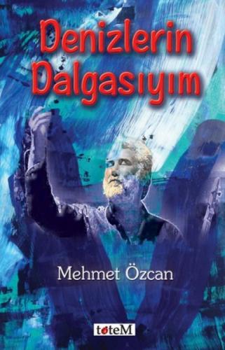 Denizlerin Dalgasıyım  Frontansicht 1