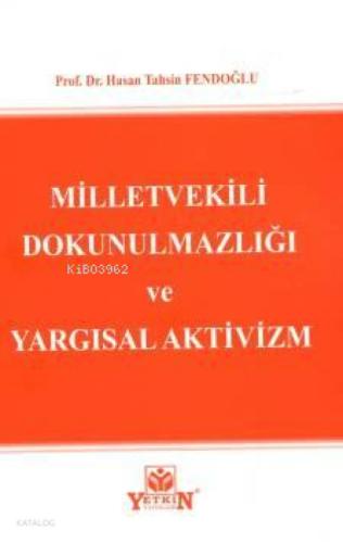 Milletvekili Dokunulmazlığı ve Yargısal Aktivizm  Frontansicht 1