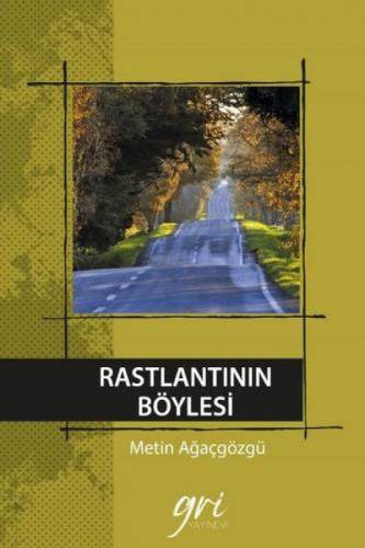 Rastlantının Böylesi  Frontansicht 1