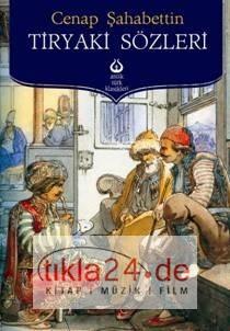 Tiryaki Sözleri  Frontansicht 1