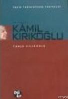 Anılarla Kamil Kırıkoğlu  Frontansicht 1