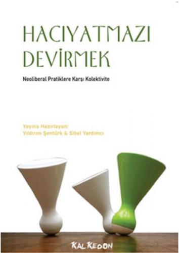 Hacıyatmazı Devirmek  Frontansicht 1