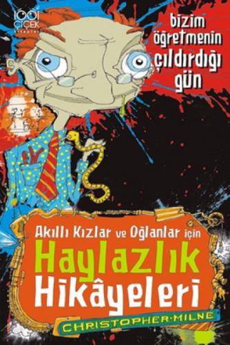 Akıllı Kızlar ve Oğlanlar için Haylazlık Hikayeleri  Bizim Öğretmenin çıldırdığı gün  Frontansicht 1