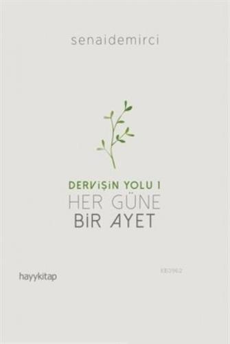 Her Güne Bir Ayet - Dervişin Yolu 1  Frontansicht 1
