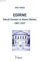 Edirne Yahudi Cemaati ve Alyans Okulları  Frontansicht 1