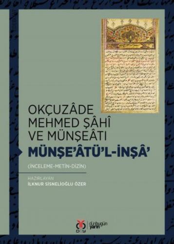 Okçuzade Mehmed Şahi ve Münşeatı  Frontansicht 1