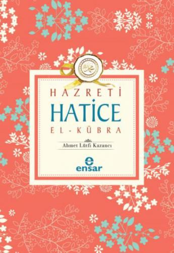 Hazreti Hatice El-Kübra  Frontansicht 1