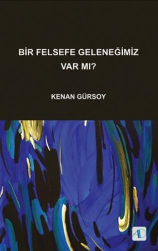 Bir Felsefe Geleneğimiz Var mı?  Frontansicht 1
