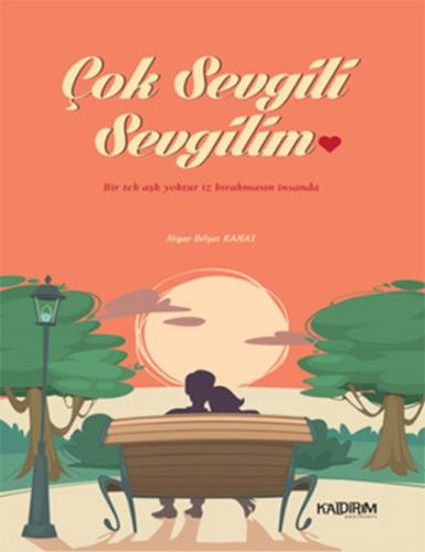 Çok Sevgili Sevgilim  Frontansicht 1