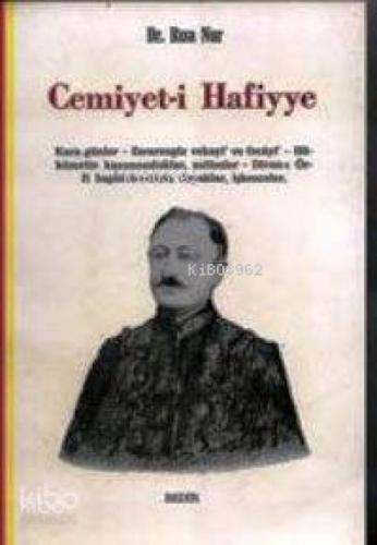 Cemiyet-i Hafiyye  Frontansicht 1