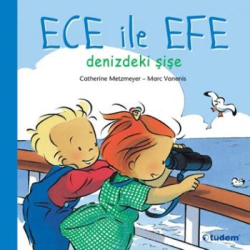 Ece ile Efe Denizdeki Şişe  Frontansicht 1