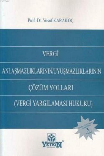 Vergi Anlaşmazlıklarının/Uyuşmazlıklarının Çözüm Yolları  Frontansicht 1