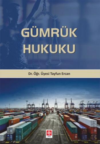 Gümrük Hukuku  Frontansicht 1