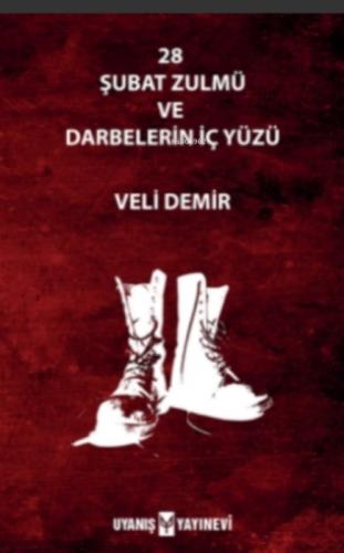 28 Şubat Zulmü Ve Darbelerin I?ç Yüzü  Frontansicht 1