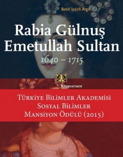 Rabia Gülnuş Emetullah Sultan 1640 - 1715  Frontansicht 1