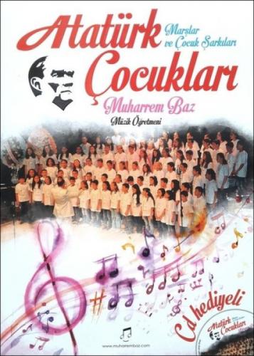 Atatürk Çocukları Marşlar ve Çocuk Şarkıları CD'li  Frontansicht 1