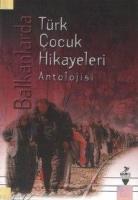 Balkanlarda| Türk Çocuk Hikayeleri Antolojisi  Frontansicht 1