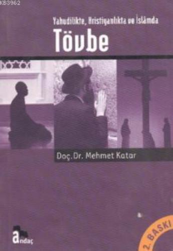 Yahudilikte Hristiyanlıkta ve İslamda Tövbe  Frontansicht 1