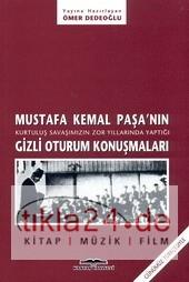 Mustafa Kemal Paşa´nın Gizli Oturum Konuşmaları  Frontansicht 1