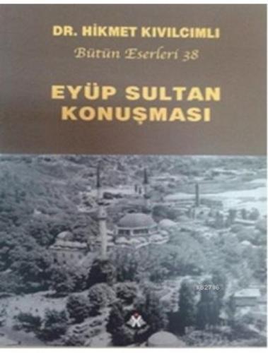 Eyüp Sultan Konuşması  Frontansicht 1