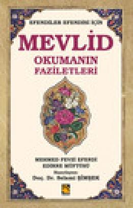 Efendiler Efendisi İçin Mevlid Okumanın Faziletleri  Frontansicht 1