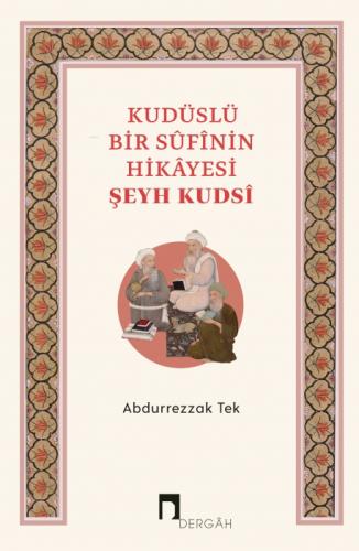 Kudüslü Bir Sufinin Hikayesi  Frontansicht 1