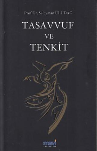 Tasavvuf ve Tenkit  Frontansicht 1