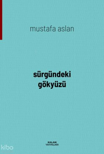 Sürgündeki Gökyüzü  Frontansicht 1