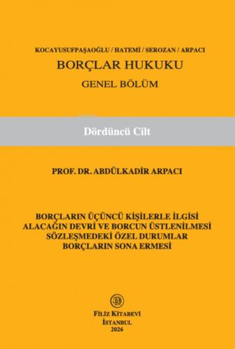Borçlar Hukuku Genel Bölüm 4. Cilt (Ciltli)  Frontansicht 1