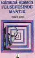 Edmund Husserl Felsefesinde Mantık  Frontansicht 1
