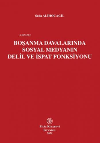 Boşanma Davalarında Sosyal Medyanın Delil ve İspat Fonksiyonu  Frontansicht 1