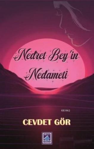 Nedret Bey'in Nedameti  Frontansicht 1
