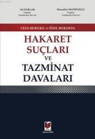 Ceza Hukuku ve Özel Hukukta Hakaret Suçları ve Tazminat Davaları  Frontansicht 1
