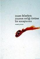 İnsan Felsefesi - İnsanın Neliği Üstüne Bir Soruşturma  Frontansicht 1