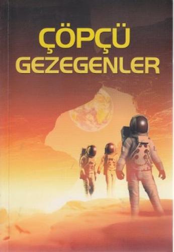 Çöpçü Gezegenler  Frontansicht 1