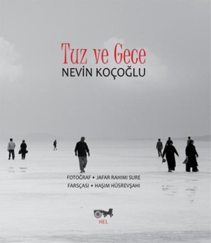 Tuz ve Gece  Frontansicht 1