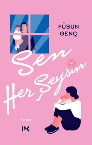 Sen Her Şeysin  Frontansicht 1