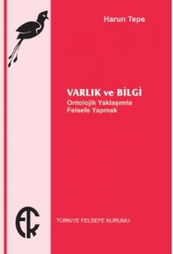 Varlık ve Bilgi  Frontansicht 1