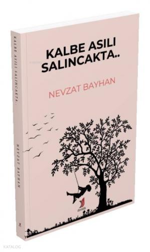 Kalbe Asılı Salıncakta...  Frontansicht 1