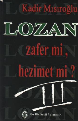 Lozan Zafer mi, Hezimet mi? (Cilt 3)  Frontansicht 1