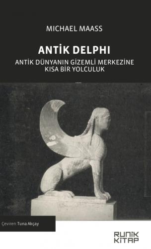Antik Delphi;Antik Dünyanın Gizemli Merkezine Kısa Bir Yolculuk  Frontansicht 1