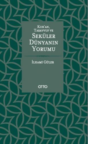 Kur'an, Tasavvuf ve Seküler Dünyanın Yorumu  Frontansicht 1