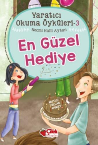Yaratıcı Okuma Öyküleri 3 - En Güzel Hediye  Frontansicht 1
